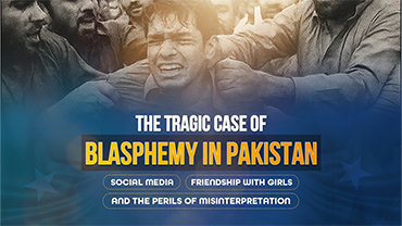 The Tragic Case of Blasphemy in Pakistan: Social Media, Friendship with Girls, and the Perils of Misinterpretation